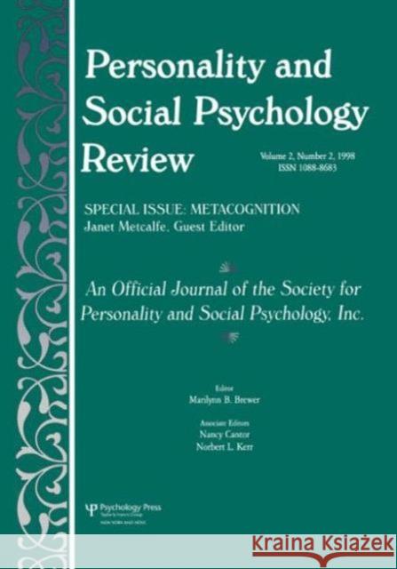Metacognition : A Special Issue of personality and Social Psychology Review Janet Metcalfe Janet Metcalfe  9780805898408 Taylor & Francis - książka