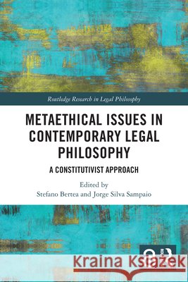 Metaethical Issues in Contemporary Legal Philosophy: A Constitutivist Approach  9781032670539 Taylor & Francis Ltd - książka