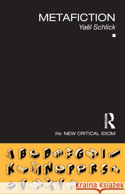 Metafiction Ya Schlick 9781032019079 Taylor & Francis Ltd - książka