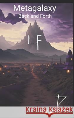 Metagalaxy: Back and Forth Russell Scott 9798858057963 Independently Published - książka