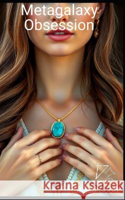 Metagalaxy: Obsession Russell Scott 9798858315216 Independently Published - książka