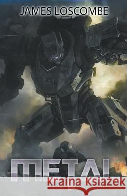 Metal James Loscombe 9781393748762 Draft2digital - książka