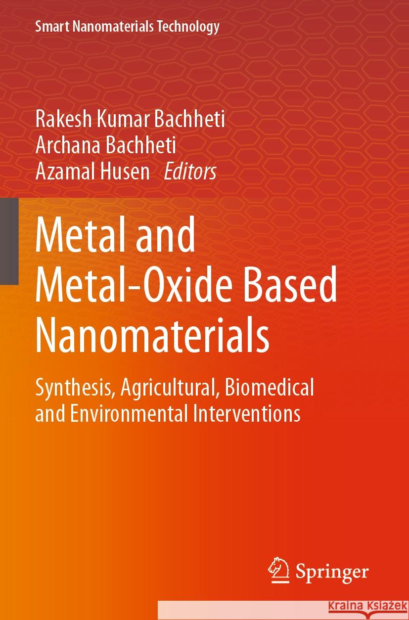 Metal and Metal-Oxide Based Nanomaterials  9789819976751 Springer Nature Singapore - książka