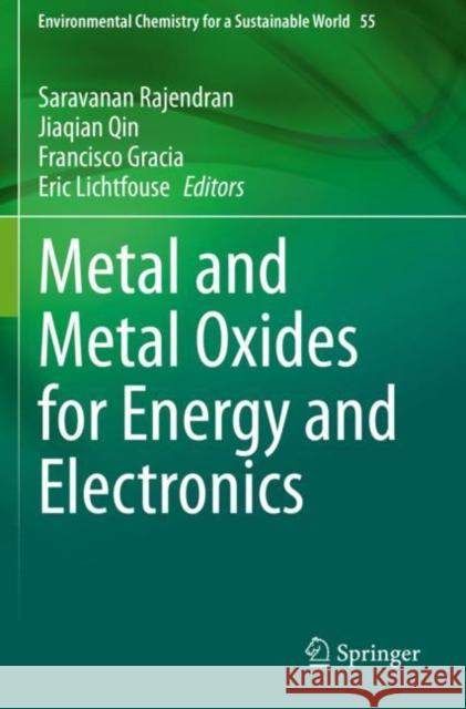 Metal and Metal Oxides for Energy and Electronics  9783030530679 Springer International Publishing - książka