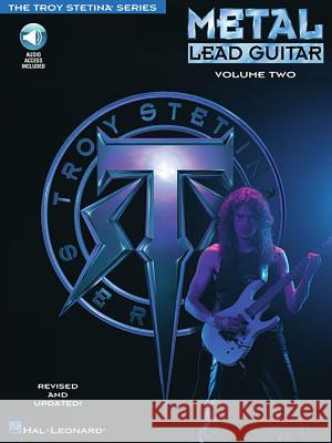 Metal Lead Guitar Vol. 2 - Stylistic Method Troy Stetina 9780793509614 Hal Leonard Corporation - książka