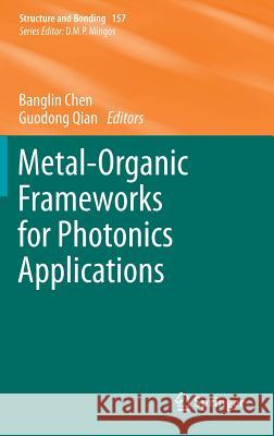 Metal-Organic Frameworks for Photonics Applications Banglin Chen Guodong Qian 9783642449666 Springer - książka