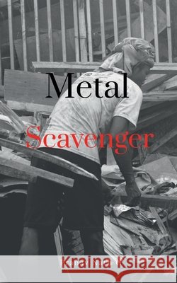 Metal Scavenger Pranav Nath G 9798896992387 Notion Press - książka