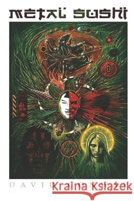 Metal Sushi Grant Morrison David Conway  9798808569294 Independently Published - książka