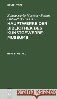 Metall No Contributor 9783112510759 de Gruyter - książka