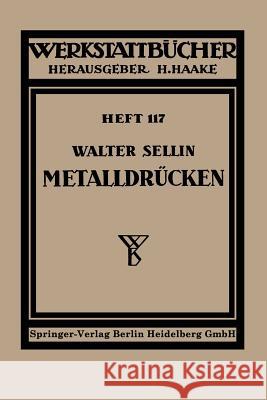 Metalldrücken W. Sellin 9783540019732 Springer - książka