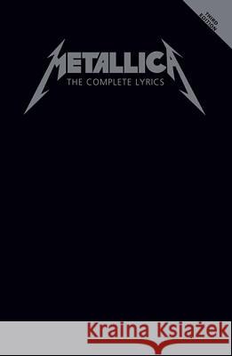 Metallica - The Complete Lyrics Metallica 9781540060259 Cherry Lane Music Company - książka