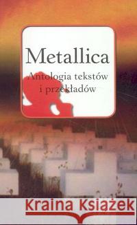 Metallica. Antologia tekstów i przekładów  9788386365876 In Rock - książka