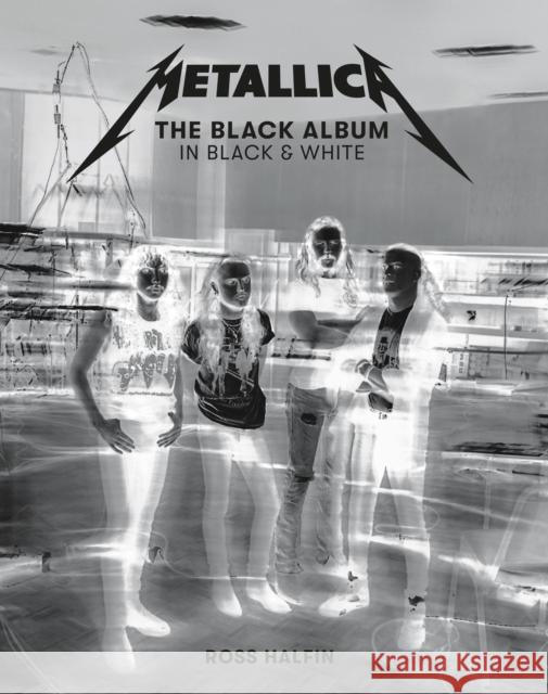 Metallica: The Black Album in Black & White Ross Halfin 9781909526761 Reel Art Press - książka