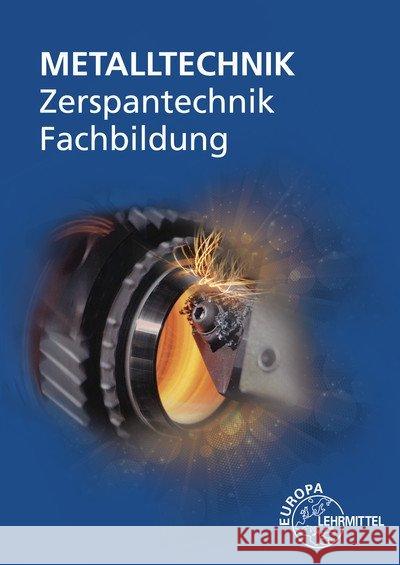 Metalltechnik, Zerspantechnik Fachbildung, m. CD-ROM  9783808515082 Europa-Lehrmittel - książka