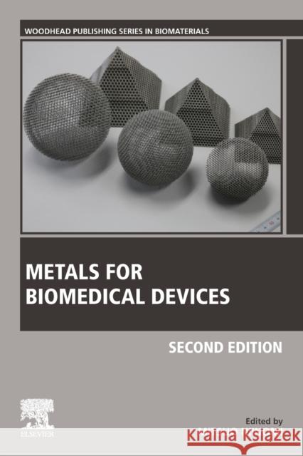 Metals for Biomedical Devices Mitsuo Niinomi 9780081026663 Woodhead Publishing - książka