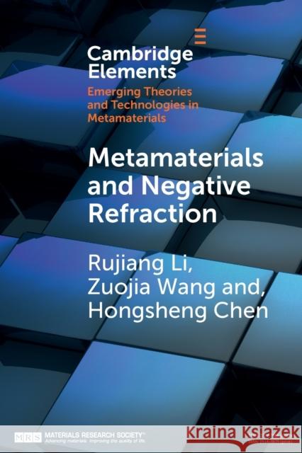 Metamaterials and Negative Refraction Hongsheng (Zhejiang University, China) Chen 9781108749237 Cambridge University Press - książka