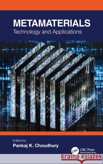 Metamaterials: Technology and Applications Pankaj Kumar Choudhury 9780367505080 CRC Press - książka