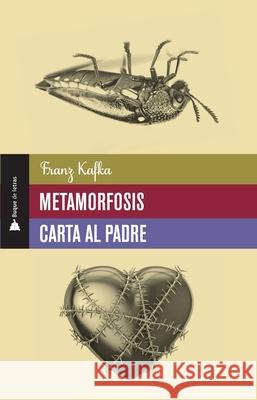 Metamorfosis y carta al padre Franz Kafka 9786074534887 Selector, S.A. de C.V. - książka