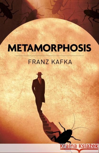 Metamorphosis Franz Kafka 9781398862081 Arcturus Publishing Ltd - książka
