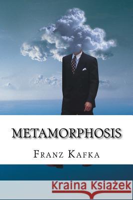 Metamorphosis Franz Kafka 9781523893331 Createspace Independent Publishing Platform - książka