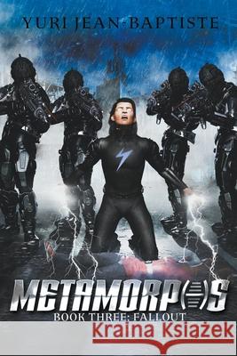 Metamorphs 3: Fallout Jean-Baptiste, Yuri 9798201276072 Draft2Digital - książka
