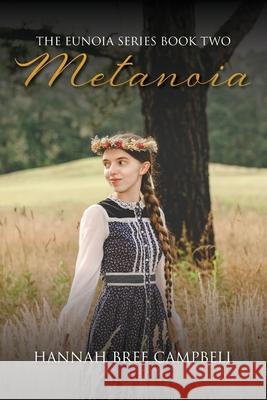 Metanoia Hannah Campbell 9781633377882 Hannah Campbell - książka