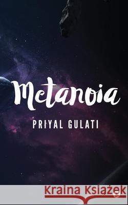 metanoia Priyal Gulati 9781637453261 Notion Press - książka