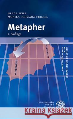 Metapher Skirl, Helge; Schwarz-Friesel, Monika 9783825361617 Universitätsverlag Winter - książka