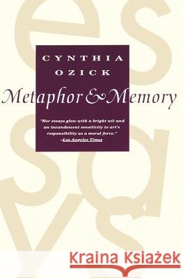 Metaphor & Memory Cynthia Ozick 9780679734253 Vintage Books USA - książka