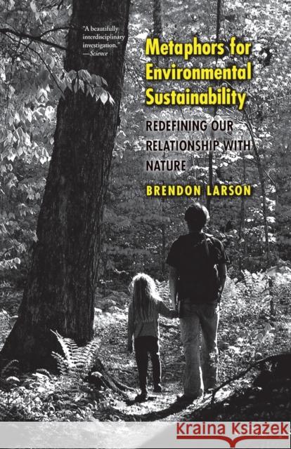 Metaphors for Envir Sustainability Larson, Brendon 9780300205817 Yale University Press - książka
