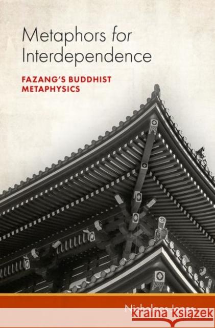 Metaphors for Interdependence Nicholaos (Professor of Philosophy, Professor of Philosophy, The University of Alabama in Huntsville) Jones 9780197807194 Oxford University Press Inc - książka