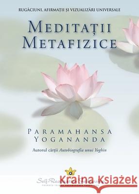 Metaphysical Meditations (Romanian) Paramahansa Yogananda 9780876127933 Self-Realization Fellowship - książka