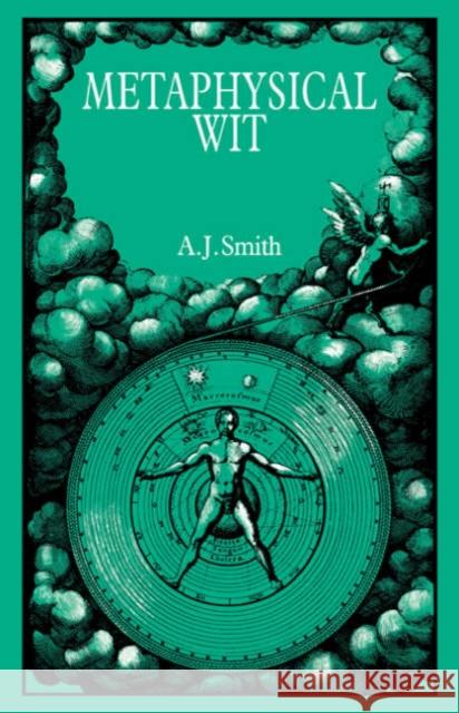 Metaphysical Wit A. J. Smith 9780521035293 Cambridge University Press - książka
