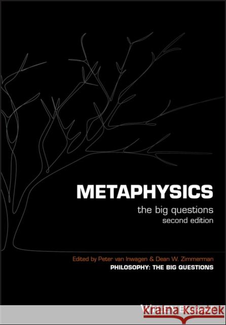 Metaphysics 2e Van Inwagen, Peter 9781405125864 John Wiley and Sons Ltd - książka