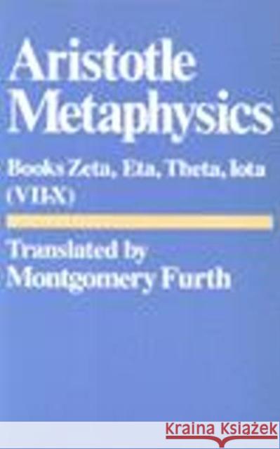 Metaphysics: Bks. 6-10. Zeta, Eta, Theta, Iota Aristotle 9780915145904 Hackett Publishing Co, Inc - książka