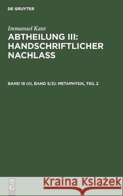 Metaphysik, Teil 2 No Contributor 9783112360279 De Gruyter - książka