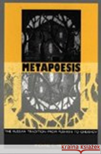 Metapoesis: The Russian Tradition from Pushkin to Chekhov Finke, Michael C. 9780822315674 Duke University Press - książka