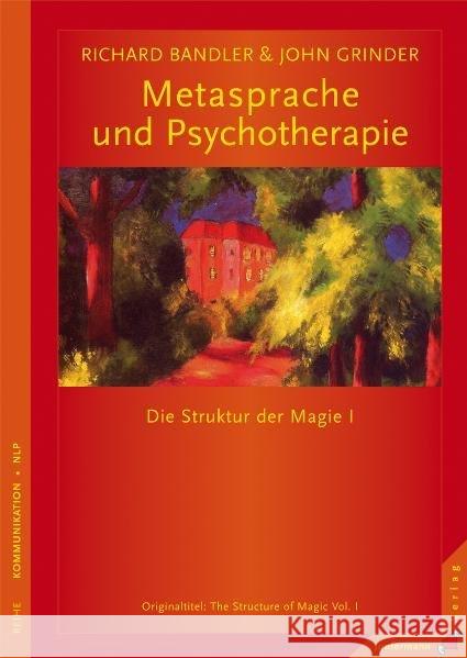 Metasprache und Psychotherapie : Ein Buch über Sprache und Therapie Bandler, Richard Grinder, John  9783873877405 Junfermann - książka