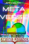 Metaverse Bolton, Jeff Henry 9783754955567 epubli