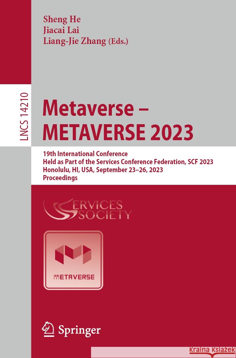 Metaverse – METAVERSE 2023  9783031447532 Springer Nature Switzerland - książka