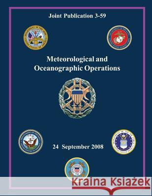 Meteorological and Oceanographic Operations: 24 September 2008 Stanley a. McChrystal 9781482664188 Createspace - książka