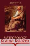 Meteorology Aristotle                                E. W. Webster 9783849692858 Jazzybee Verlag