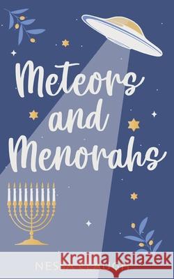 Meteors and Menorahs Nessa Claugh 9798496339285 Independently Published - książka