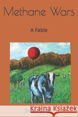 Methane Wars: A Fable Flaherty, Katie 9798417785030 Independently published - książka