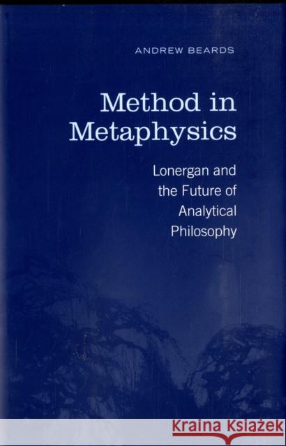 Method in Metaphysics Andrew Beards 9780802097521 University of Toronto Press - książka