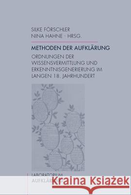 Methoden der Aufklärung : Ordnungen der Wissensvermittlung und Erkenntnisgenerierung im langen 18. Jahrhundert  9783770554898 Fink (Wilhelm) - książka