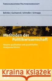 Methoden Der Politikwissenschaft: Neuere Qualitative Und Quantitative Analyseverfahren Behnke, Joachim 9783832922252 Nomos - książka