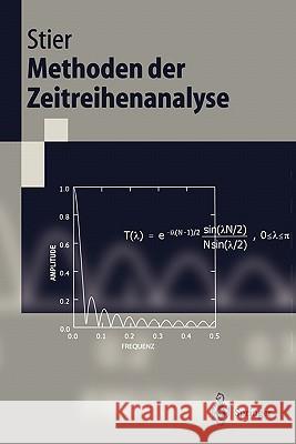 Methoden Der Zeitreihenanalyse Winfried Stier 9783540417002 Springer - książka