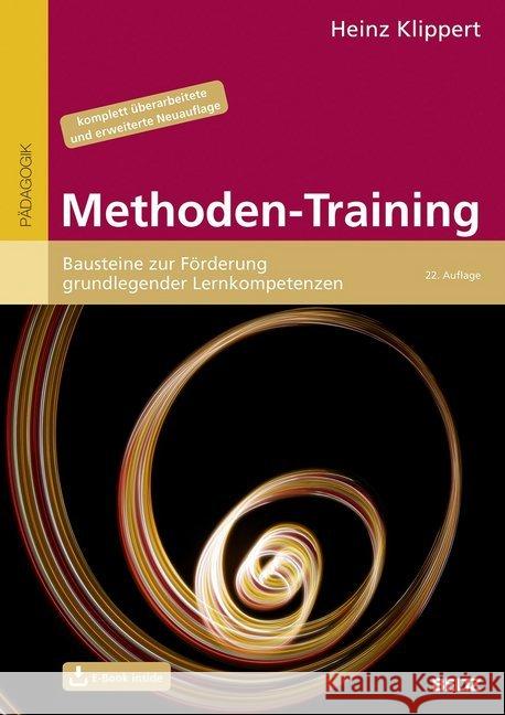 Methoden-Training : Bausteine zur Förderung grundlegender Lernkompetenzen. Mit Online-Zugang Klippert, Heinz 9783407630667 Beltz - książka