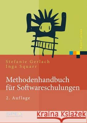 Methodenhandbuch Für Softwareschulungen Gerlach, Stefanie 9783642454240 Springer Vieweg - książka